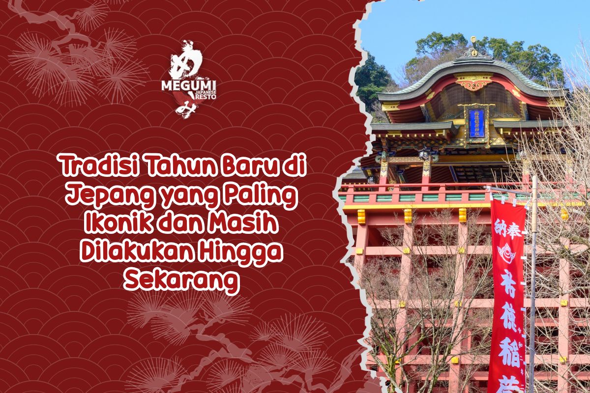 Tradisi Tahun Baru di Jepang yang Paling Ikonik dan Masih Dilakukan Hingga Sekarang