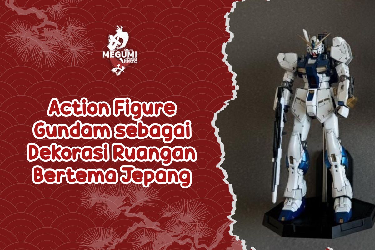 Action Figure Gundam sebagai Dekorasi Ruangan Bertema Jepang