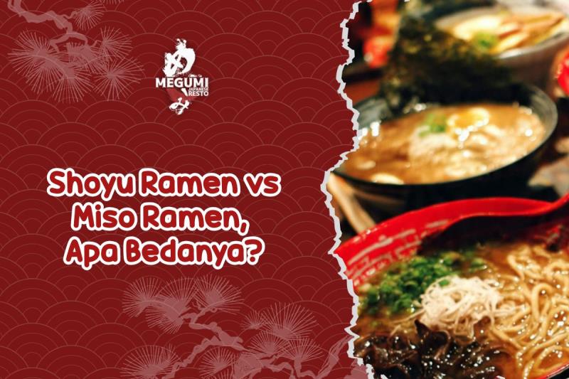 Shoyu Ramen vs Miso Ramen, Apa Bedanya?