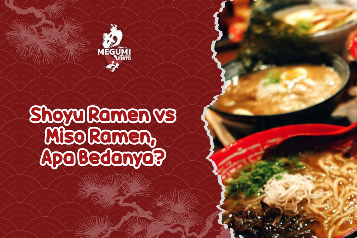 Shoyu Ramen vs Miso Ramen, Apa Bedanya?