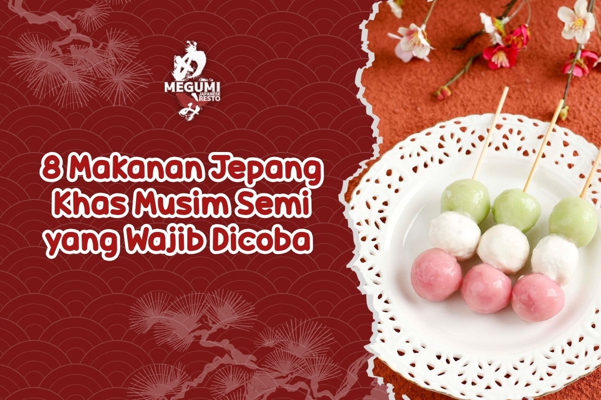 8 Makanan Jepang Khas Musim Semi yang Wajib Dicoba