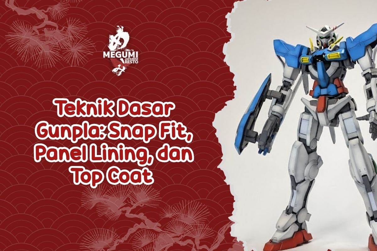 Teknik Dasar Gunpla Snap Fit Panel Lining dan Top Coat