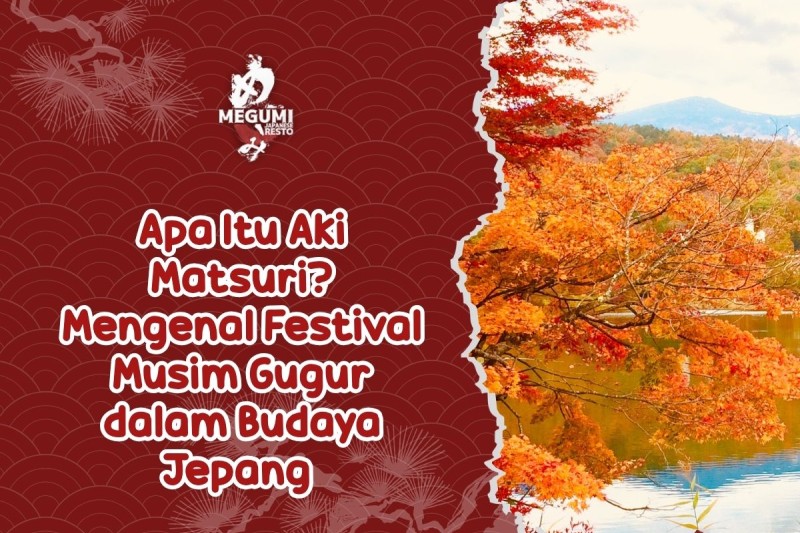 Apa Itu Aki Matsuri? Mengenal Festival Musim Gugur dalam Budaya Jepang