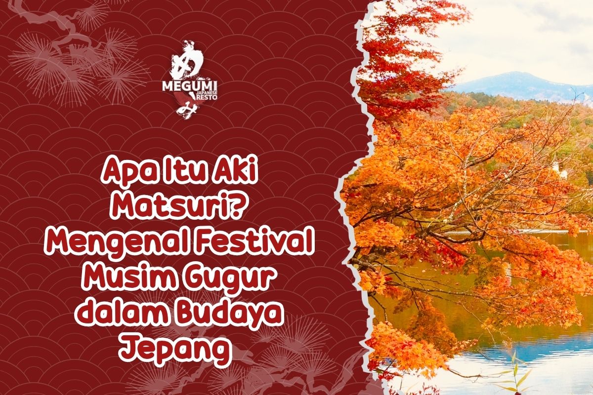 Apa Itu Aki Matsuri? Mengenal Festival Musim Gugur dalam Budaya Jepang